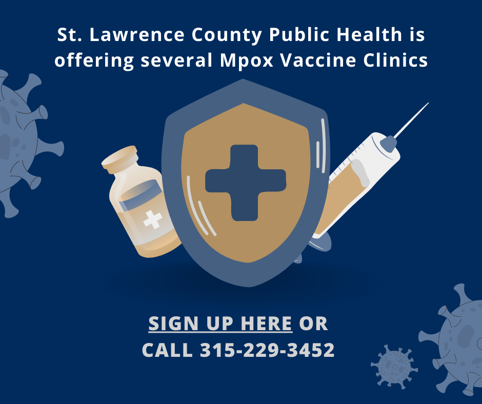 Shield with a syringe and vaccine vial with text "St. Lawrence County Public Health is offering several Mpox Vaccine Clinics. Sign up here or call 315-229-3452.  